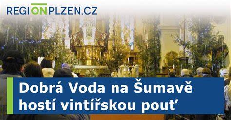 Vintířova poustevna na Šumavě a kaple Dobrá Voda