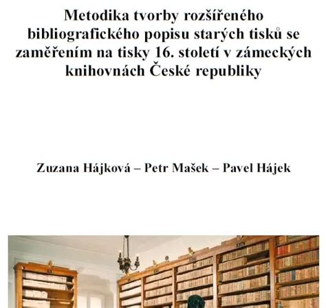 vizuální mapování starých tisků a jejich stav
