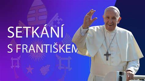 připomenuté významné setkání s papežem Františkem