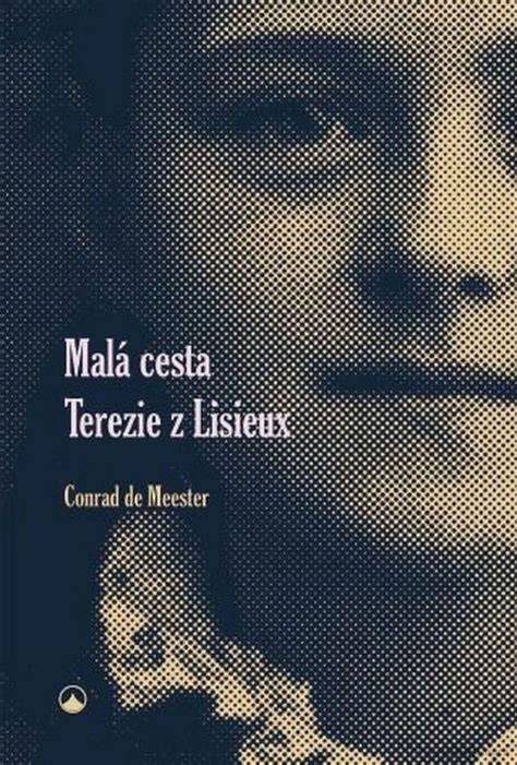 Ikonická malá cesta a detaily života Terezie